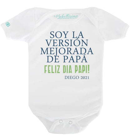 Pañalero Personalizado Día del Padre Modelo "Soy la versión mejorada de papá"